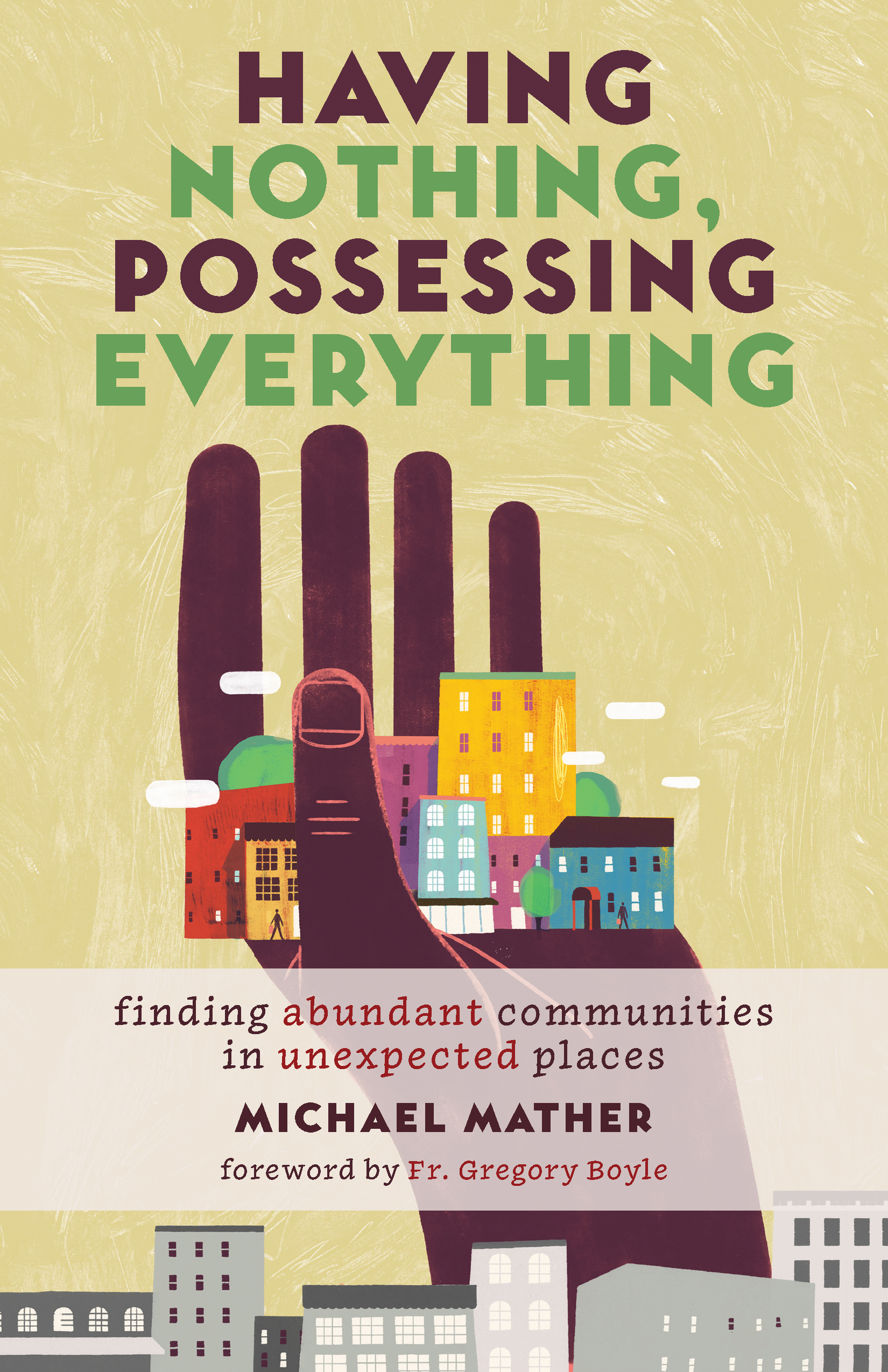 Having Nothing, Possessing Everything book